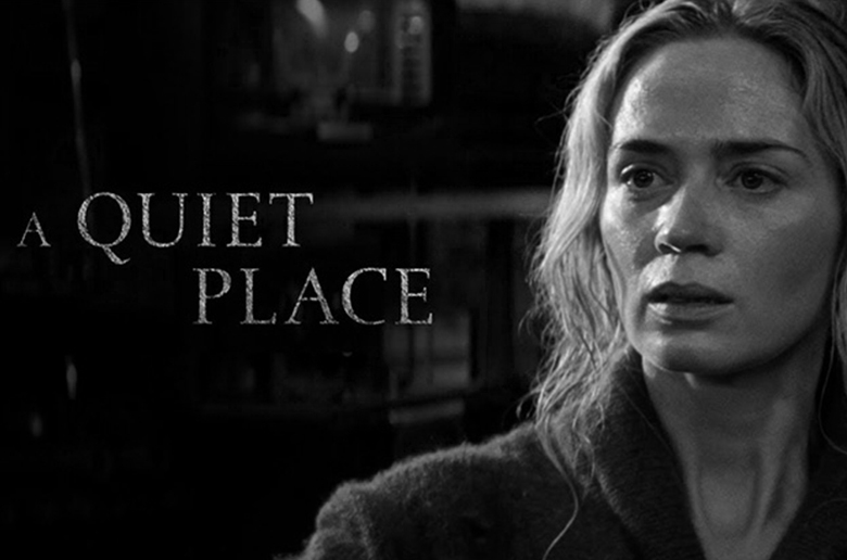 A QUIET PLACE – vùng đất câm lặng